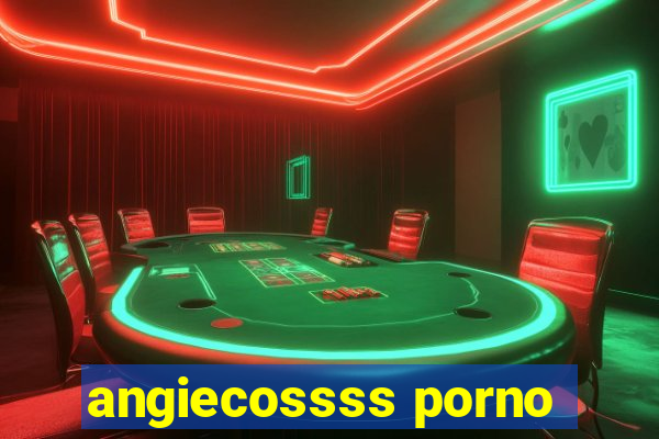 angiecossss porno